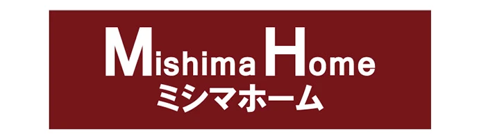 株式会社ミシマホーム
