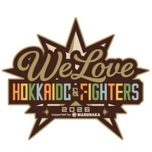 WE LOVE HOKKAIDO & FIGHTERS 2026