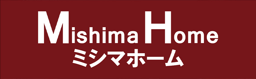 ミシマホーム