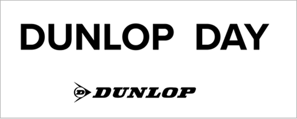 DUNLOP DAY
